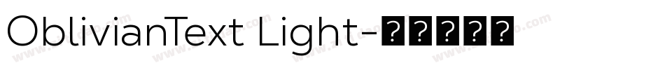 OblivianText Light字体转换 OblivianText Light字体转换